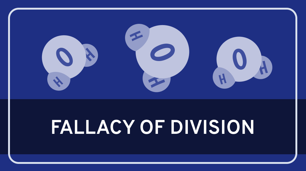 Fallacy of Division