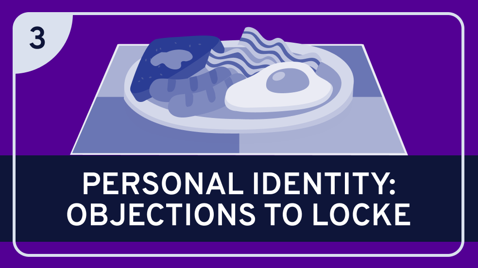 Locke on Personal Identity Part 3