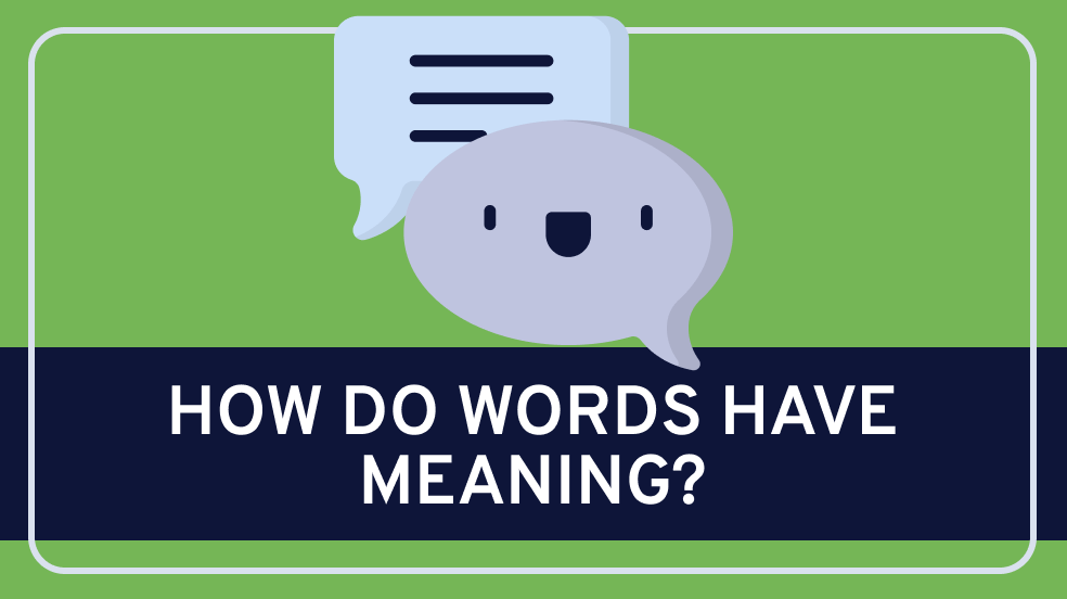 Meaning and Language