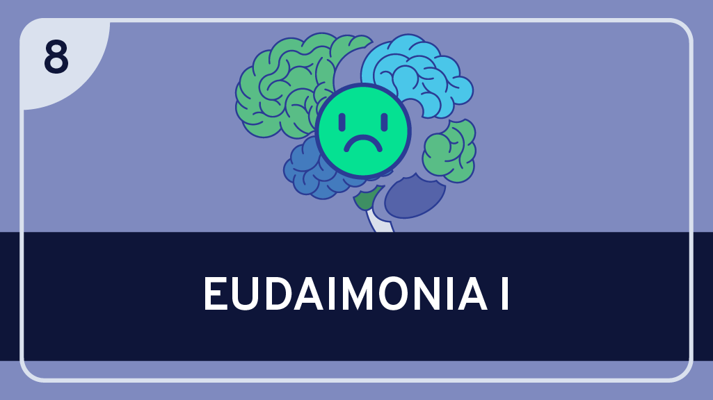 Eudaimonia I: Is Overcoming Inner Conflict the Key to Happiness?
