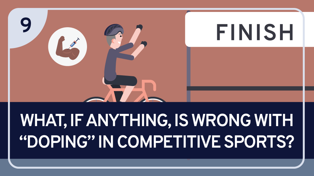 What, If Anything, Is Wrong With “Doping” In Competitive Sports?