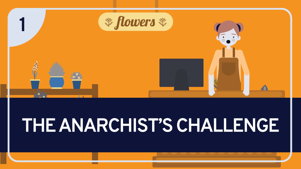 The Anarchist’s Challenge